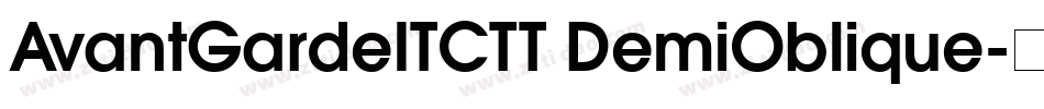 AvantGardeITCTT DemiOblique字体转换